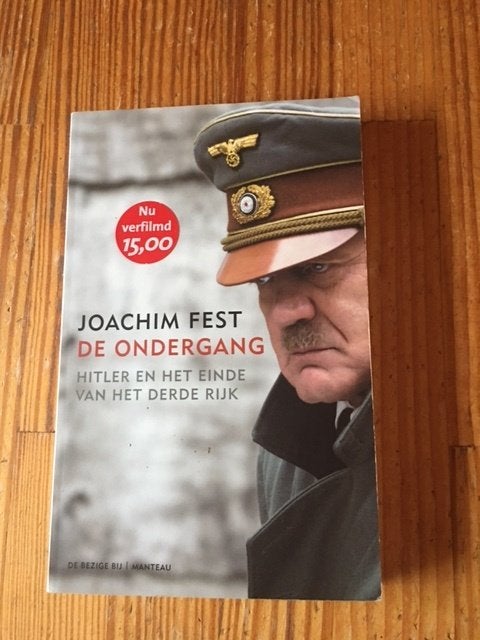 De Ondergang, Hitler en het einde van het derde rijk, Boeken, Oorlog en Militair, Ophalen of Verzenden, Joachim Fest, Tweede Wereldoorlog