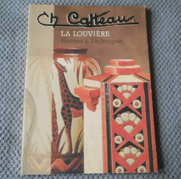 Charles Catteau La Louvière Formes et techniques, Enlèvement ou Envoi, Utilisé