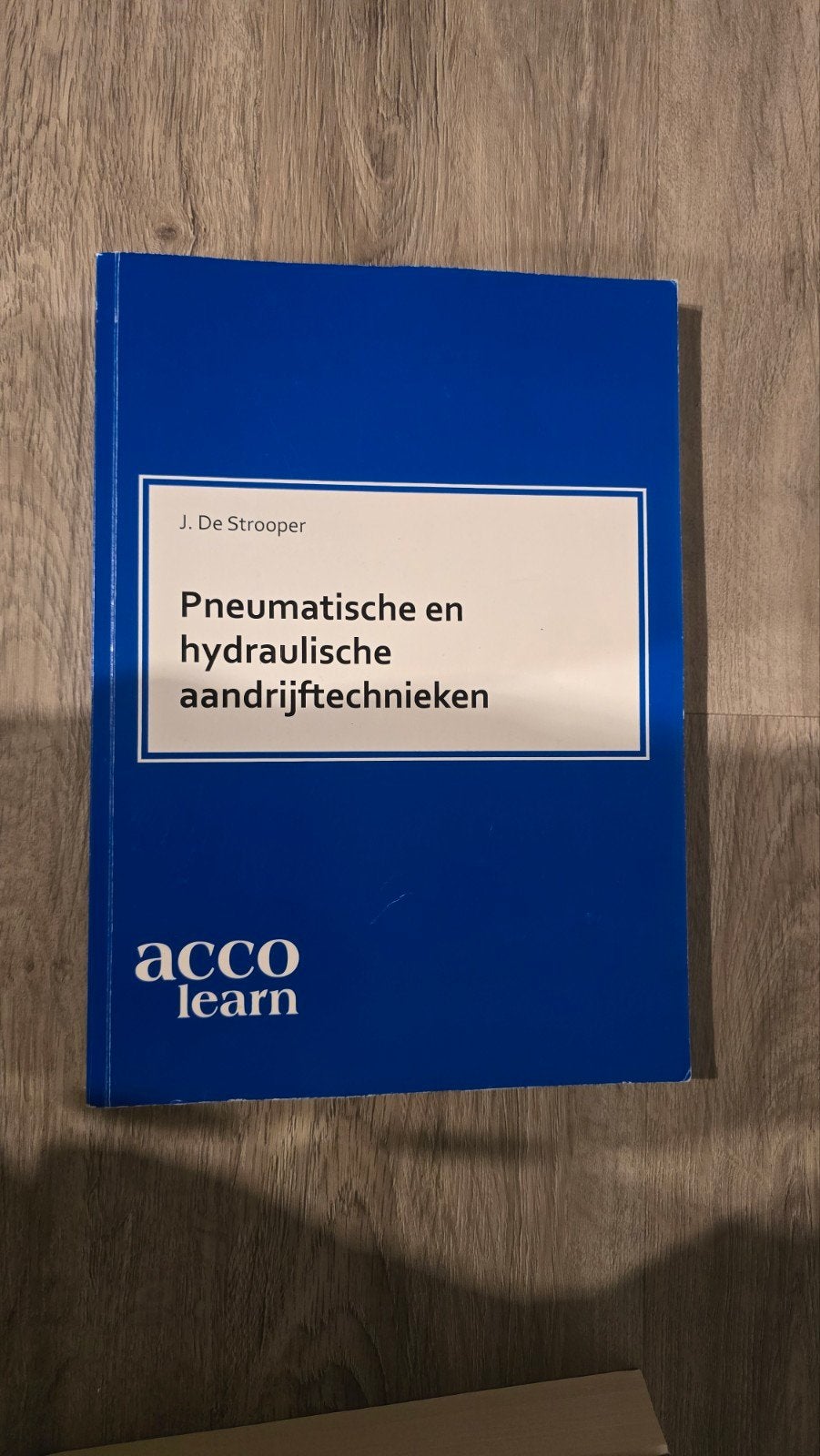 Pneumatische en hydraulische aandrijftechnieken, Livres, Enlèvement, Jan De Strooper