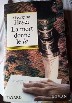 thriller G Heyer la mort donne le LA  gd format 5€  TBE, Livres, Enlèvement ou Envoi, Utilisé, Georgette Heyer, Europe autre