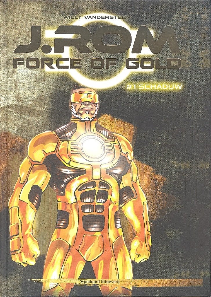 Complete reeks J.Rom Force of Gold - Hardcovers., Boeken, Stripverhalen, Complete serie of reeks, Ophalen of Verzenden, Zo goed als nieuw