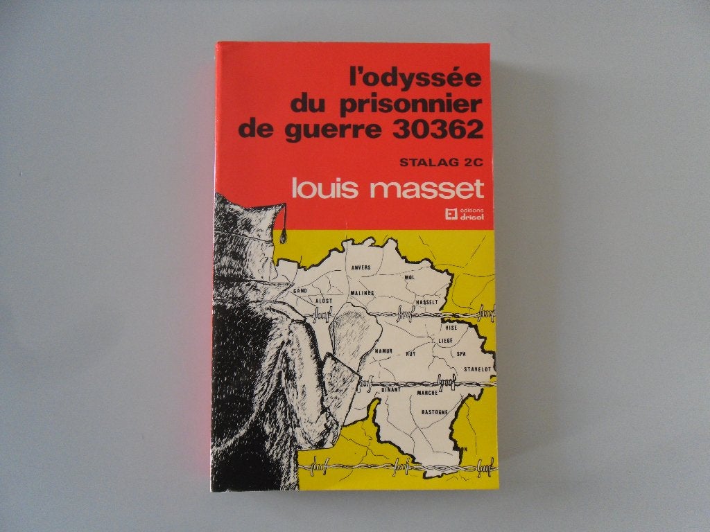 L'Odyssée du prisonnier de guerre 30362 - Stalag 2C, Enlèvement ou Envoi, Deuxième Guerre mondiale, Utilisé, Autres sujets/thèmes