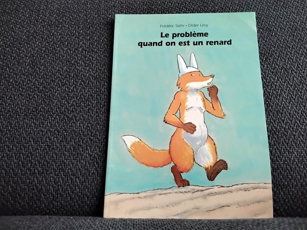 Le problème quand on est un renard
