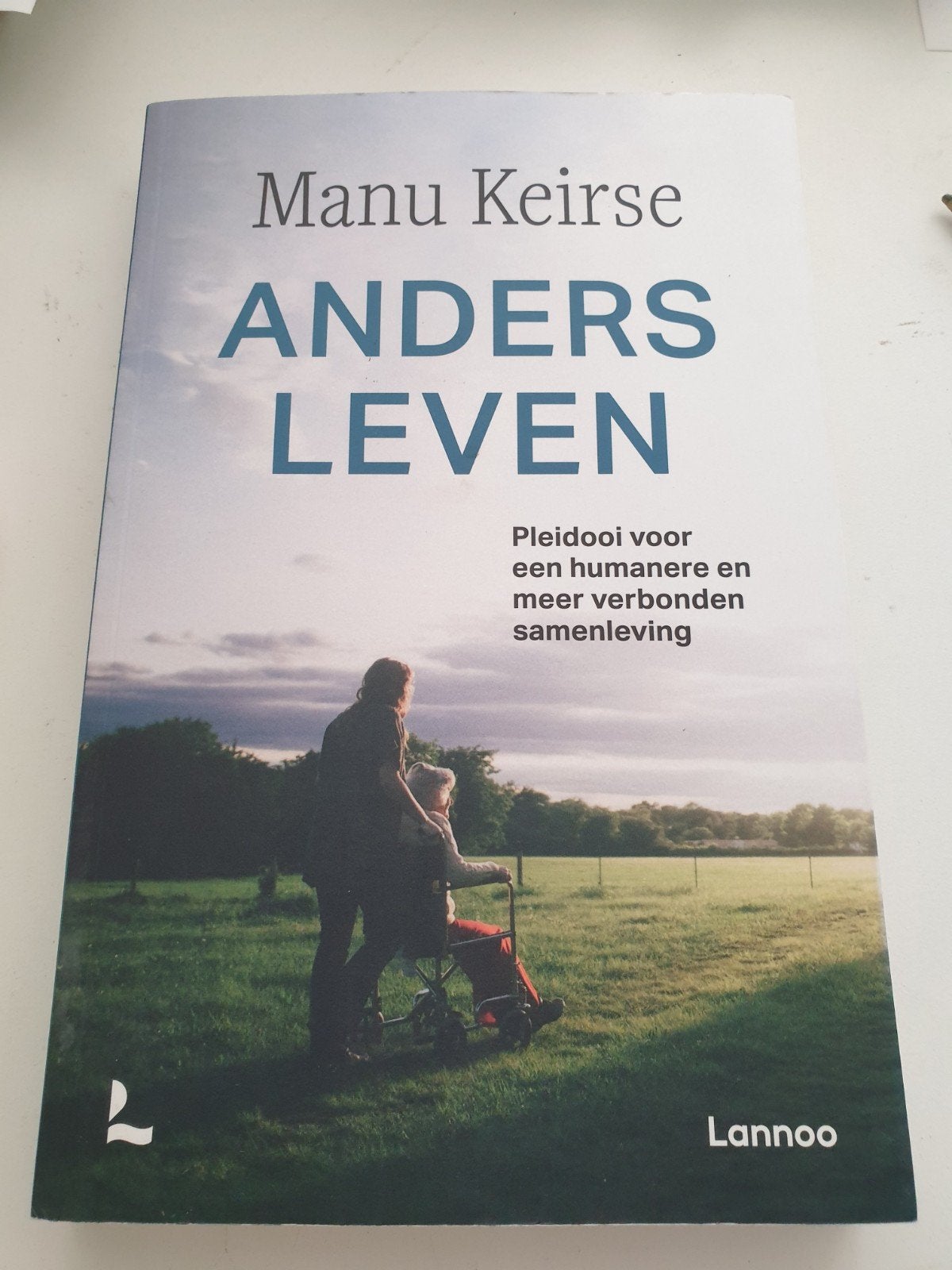 Manu Keirse - Anders leven, Boeken, Psychologie, Ophalen of Verzenden, Manu Keirse