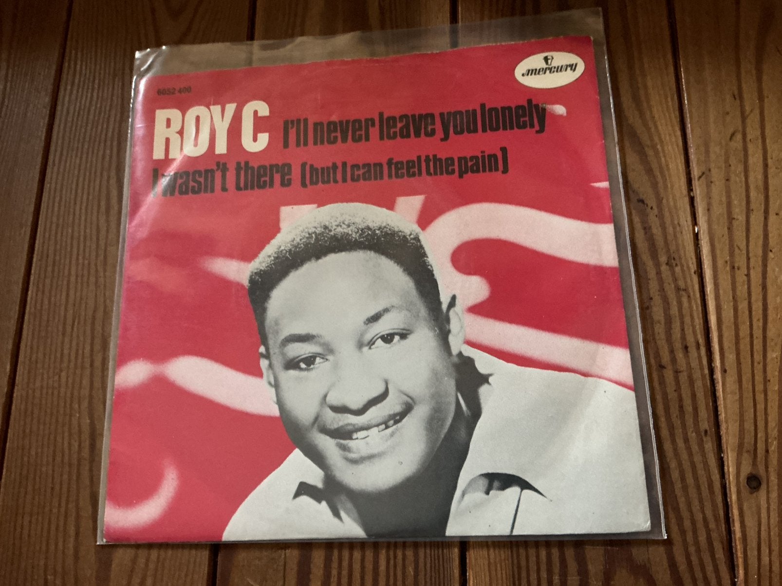 7” Roy C. - I’ll never leave you lonely, Ophalen of Verzenden, Gebruikt