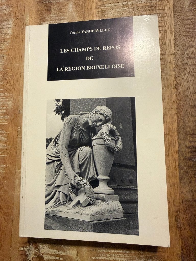 Les champs de repos de la region Bruxelloise - Vandervelde C, Boeken, Ophalen of Verzenden, Cecilia Vandervelde, 20e eeuw of later