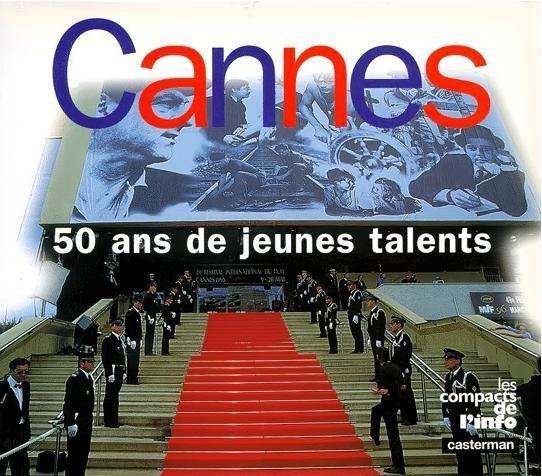 [festival] Cannes 🎦 50 ans de jeunes talents, Boeken, Film, Tv en Media, Film- of Tv-bewerking, François Gorin, Nieuw, Ophalen of Verzenden