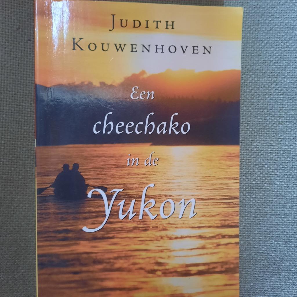 EEN CHEECHAKO IN DE YUKON - JUDITH KOUWENHOVEN, Boeken, Reisverhalen, Ophalen of Verzenden, Noord-Amerika