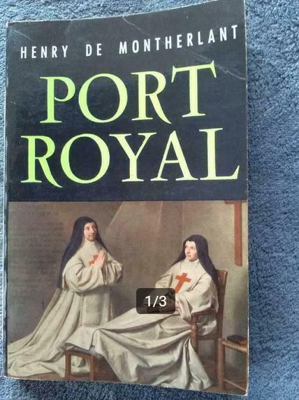 „Port Royal” Henry de Montherlant (1954), Gelezen, Henry de Montherlant, Ophalen of Verzenden, Toneel