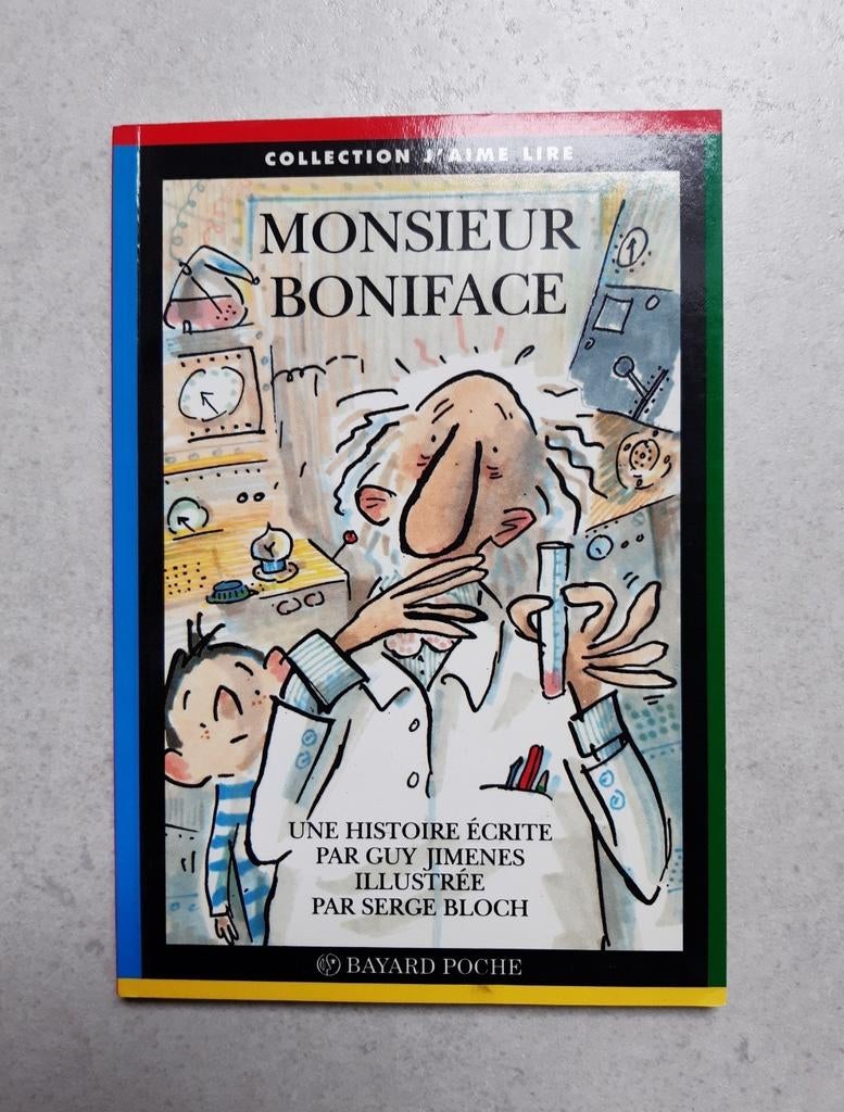Geïllustreerd boek „Monsieur Boniface” 6 tot 10 jaar, Boeken, Gelezen, Serge Bloch - Guy Jimenes, Fictie algemeen, Ophalen of Verzenden