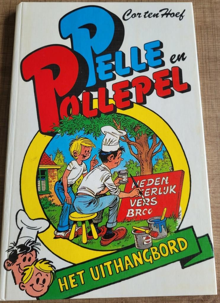 Pelle en Pollepel - Het uithangbord, Ophalen of Verzenden, Gelezen, Fictie