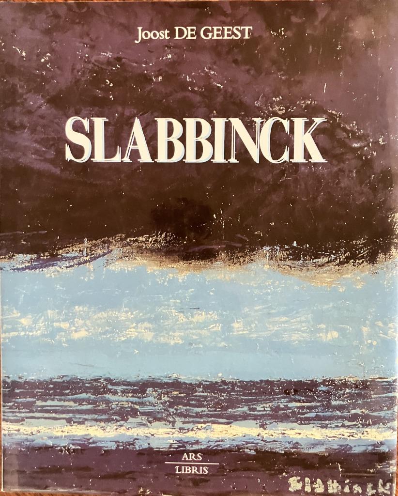 Slabbinck, 1914-1991, Gelezen, De geest, Ophalen of Verzenden, Schilder- en Tekenkunst