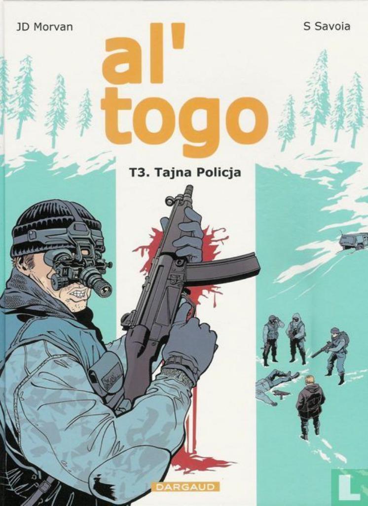 Al'Togo (3-5), Ophalen of Verzenden, Zo goed als nieuw, Meerdere stripboeken, Savoia - Morvan