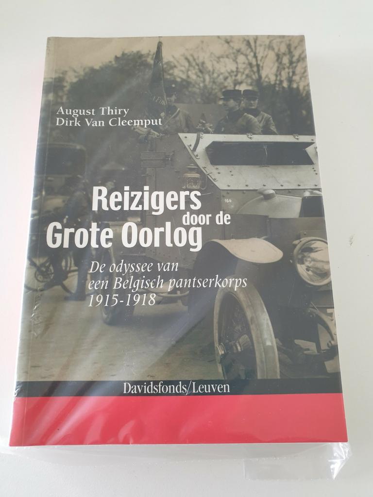 A. Thiry & Dirk Van Cleemput Reizigers door de grote oorlog, Enlèvement ou Envoi, Comme neuf, A. Thiry; D. Cleemput