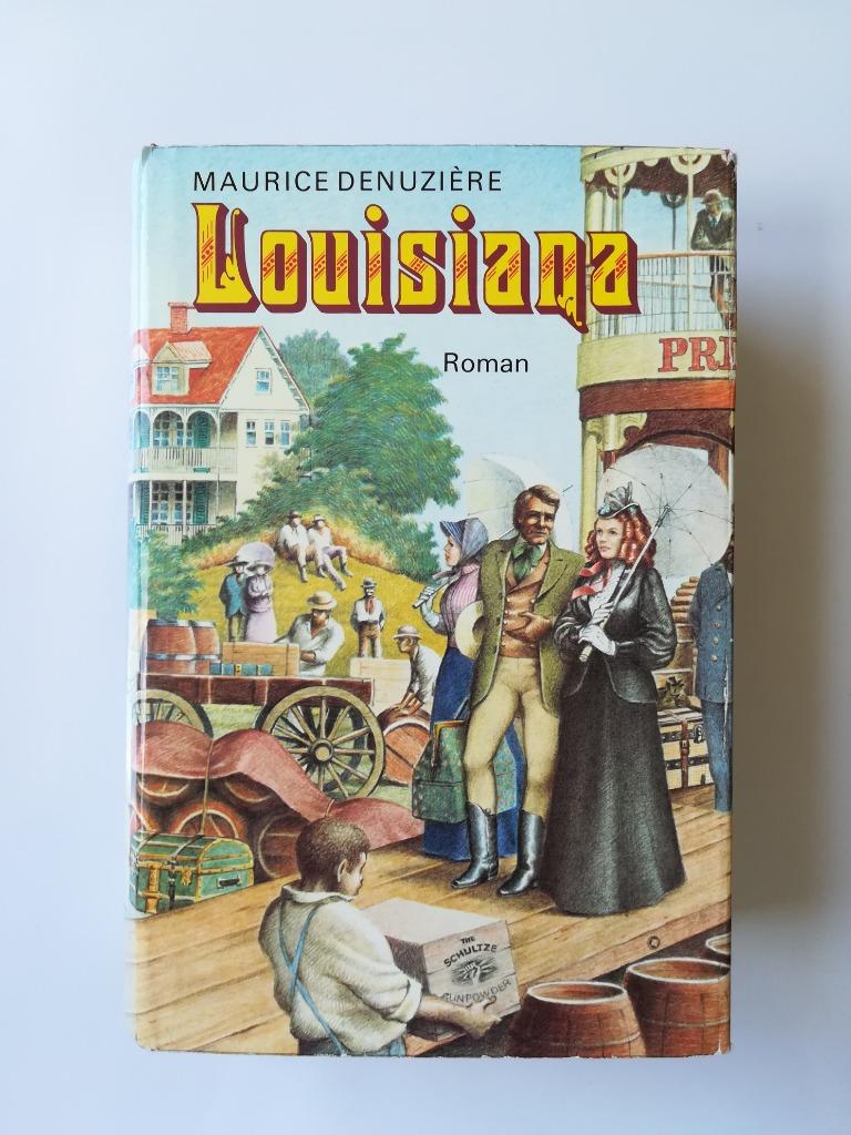 Louisiana (Maurice Denuzière), Enlèvement ou Envoi, Comme neuf, Maurice Denuzière