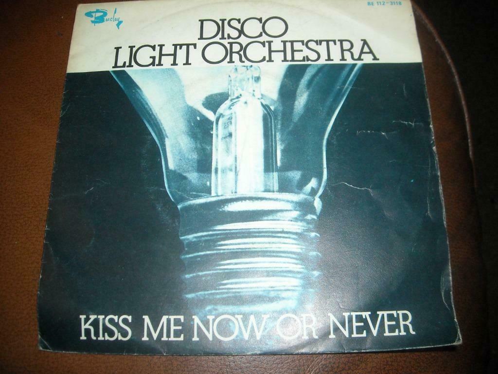 45T Disco Light Orchestra : Kiss me now or never, Enlèvement ou Envoi
