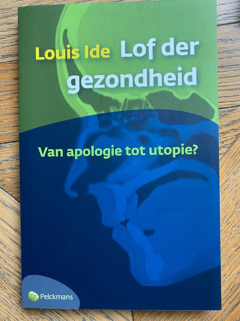 Louis IDE, Éloge de la santé, Enlèvement ou Envoi, Neuf