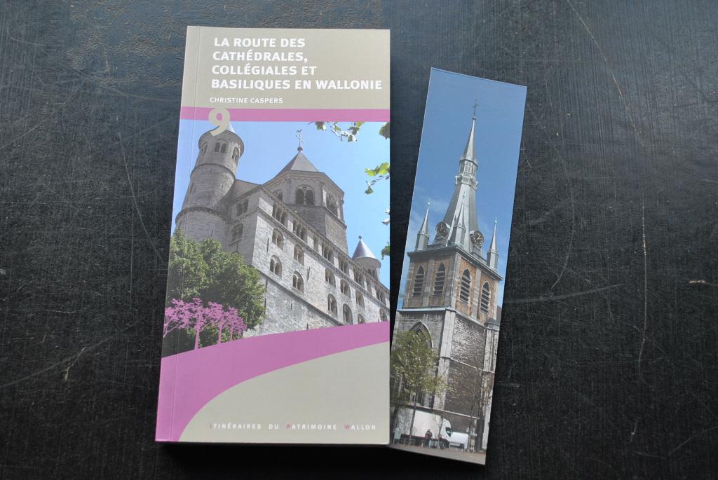 LA ROUTE DES CATHEDRALES COLLEGIALES BASILIQUES EN WALLONIE, Enlèvement ou Envoi, Benelux, Guide ou Livre de voyage