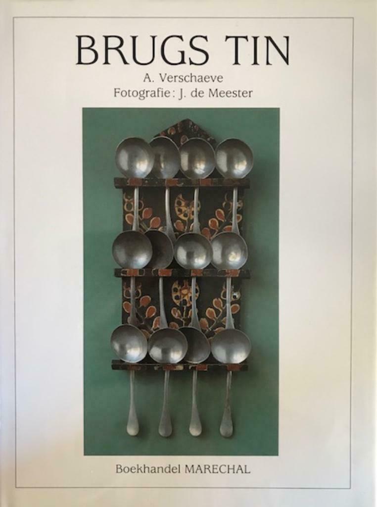 Brugs tin, A.Verschaeve, Ophalen