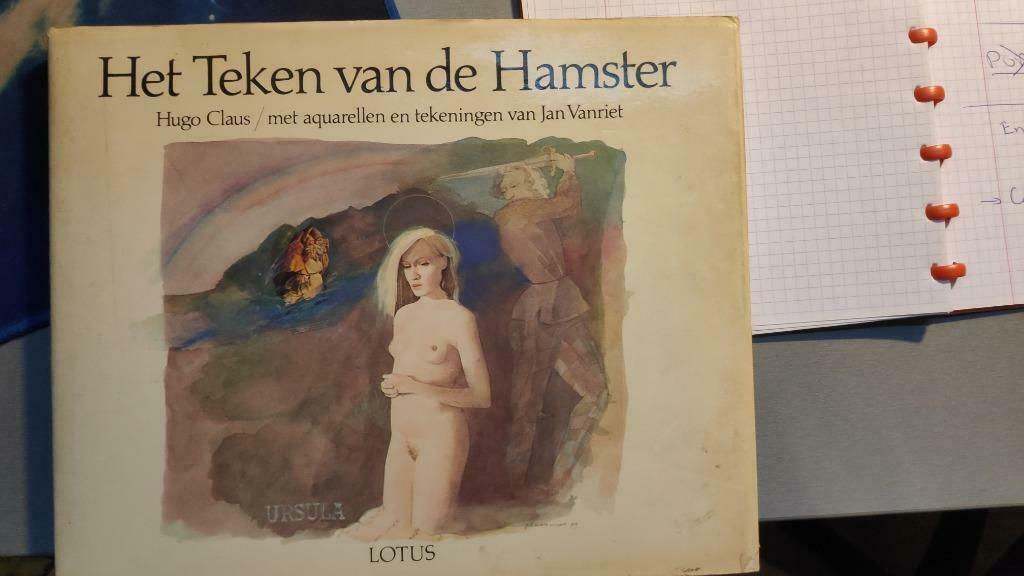 Het teken van de hamster - Hugo Claus / met aquarellen en te, Ophalen of Verzenden, Gelezen, Eén auteur