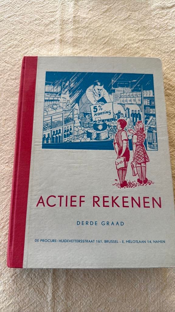 Wiskunde actief rekenen derde graad, Ophalen of Verzenden, Zo goed als nieuw