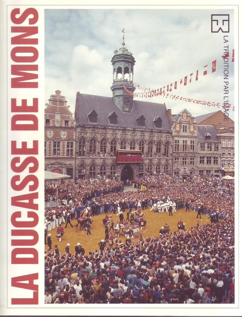 LA DUCASSE DE MONS Folklore Volkskunde Tradition Image, Enlèvement ou Envoi, Comme neuf