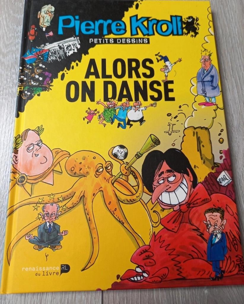 Pierre Kroll - Alors on danse, Ophalen, Gelezen, Cartoons