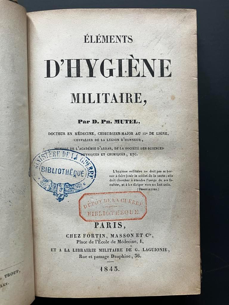 Éléments d'hygiène militaire. MUTEL D. Philippe 1843 RARE, Antiek en Kunst, Antiek | Boeken en Manuscripten, Ophalen