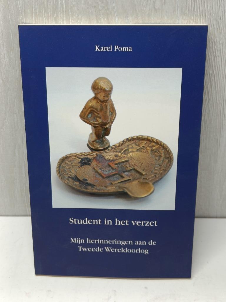student in het verzet mijn herinneringen aan de tweede werel, Enlèvement ou Envoi, Deuxième Guerre mondiale, Comme neuf