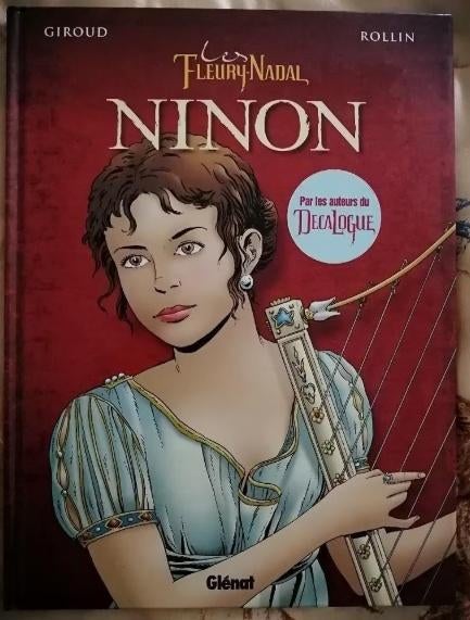 BD Le décalogue - Les Fleury-Nadal tome 1 : Ninon de Giroud, Enlèvement ou Envoi