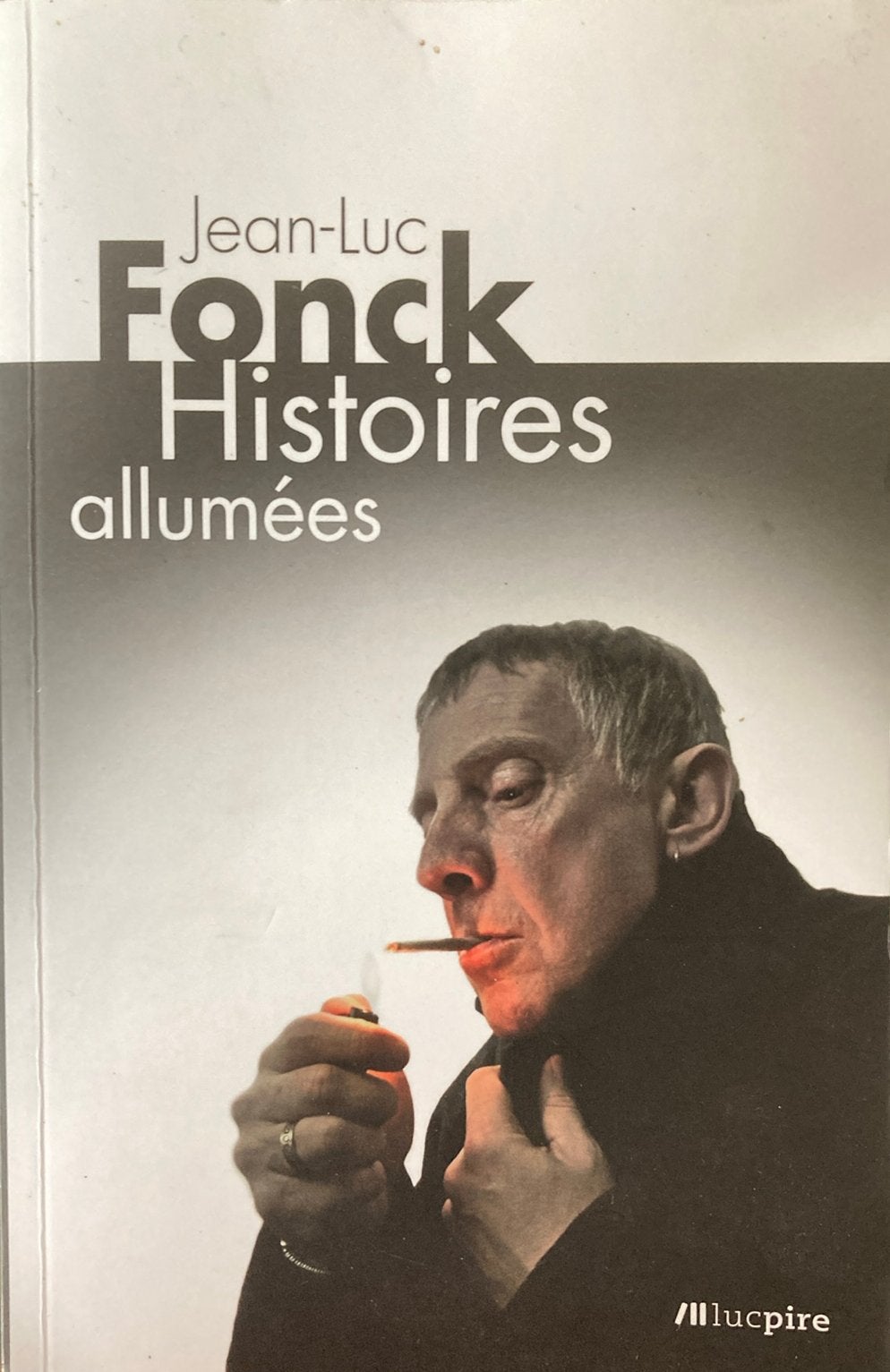 Jean-luc fonck histoires allumées, Ophalen of Verzenden, Zo goed als nieuw