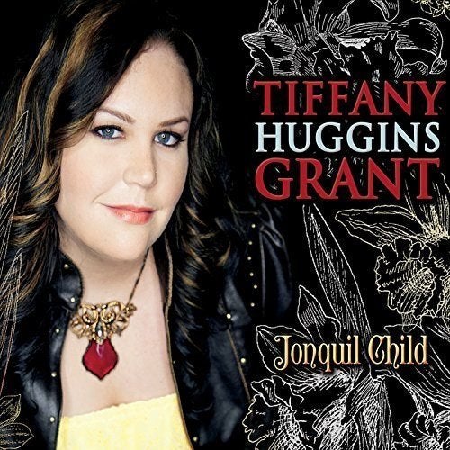 CD EN VENTE TIFFANY HUGGINS GRANT-Jonquil Child, CD & DVD, CD | Country & Western, Envoi