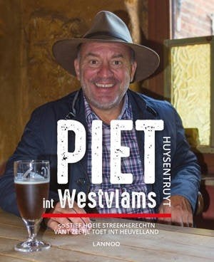 Piet int westvlams Piet Huysentruyt 160 blz, Boeken, Ophalen of Verzenden, Zo goed als nieuw