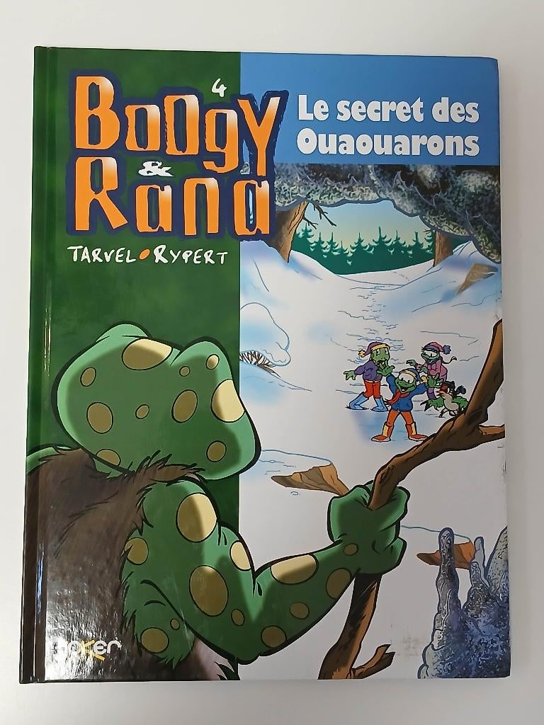 BD: Boogy & Rana "Le secret des Ouaouarons", Ophalen, Eén stripboek, Nieuw, Tarvel & Rypert