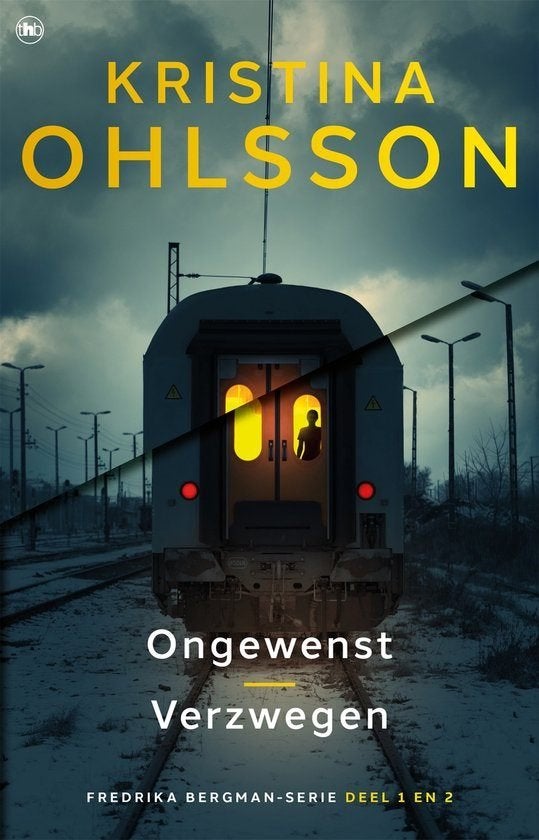 Fredrika Bergman 1, 2 - Ongewenst en Verzwegen K. Ohlsson, Kristina Ohlsson, Scandinavië, Ophalen of Verzenden, Zo goed als nieuw
