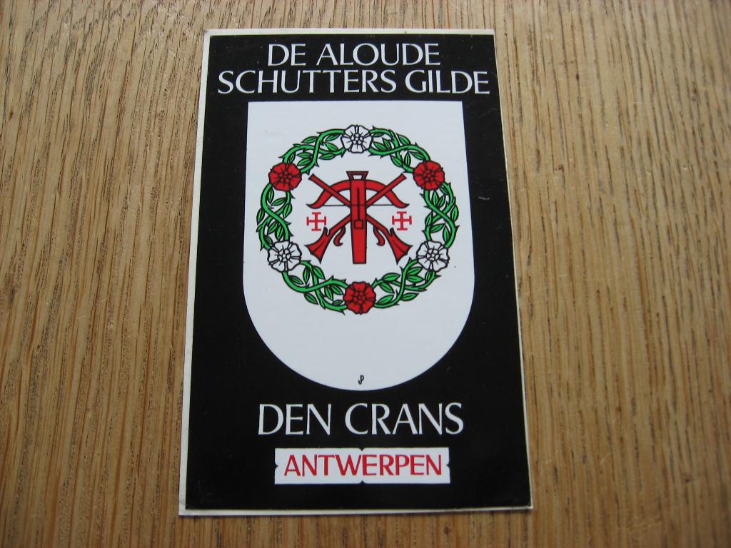 De Aloude Schutters Gilde Den Crans Antwerpen Vintag Sticker, Ophalen of Verzenden, Nieuw, Bedrijf of Vereniging