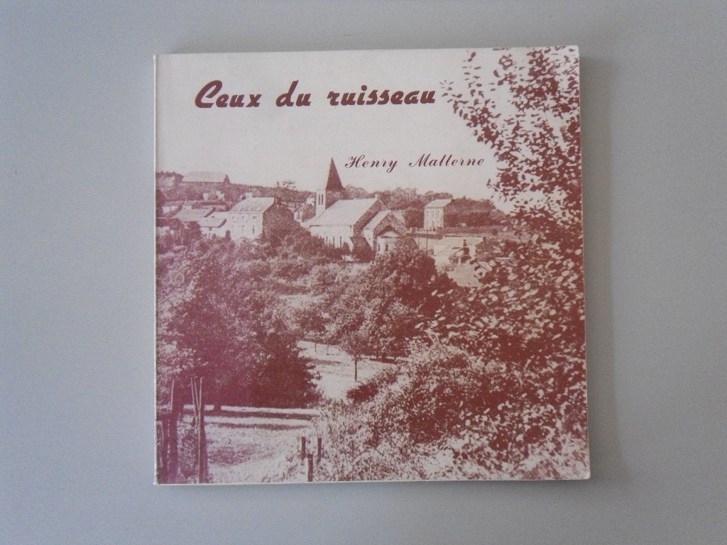 Ceux du ruisseau … ou les souvenances d'un galopin.., Ophalen of Verzenden, Gelezen, Henry MATTERNE