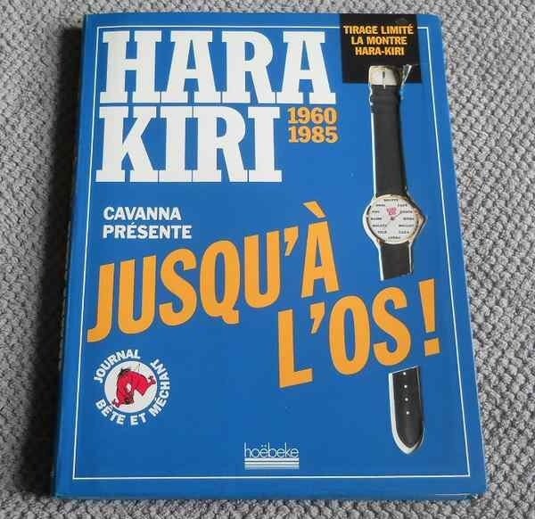 Hara Kiri 1960 - 1985 - Jusqu'à l'os !, Enlèvement, Utilisé