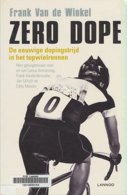 (sp158) Zero Dope, de eeuwige dopingstrijd, Boeken, Sportboeken, Verzenden, Gelezen