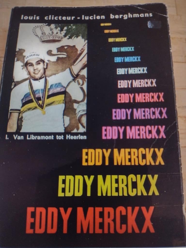 SPORTBOEK WIELRENNEN: EDDY MERCKX 1967 met de ERELIJST, Enlèvement ou Envoi, Utilisé