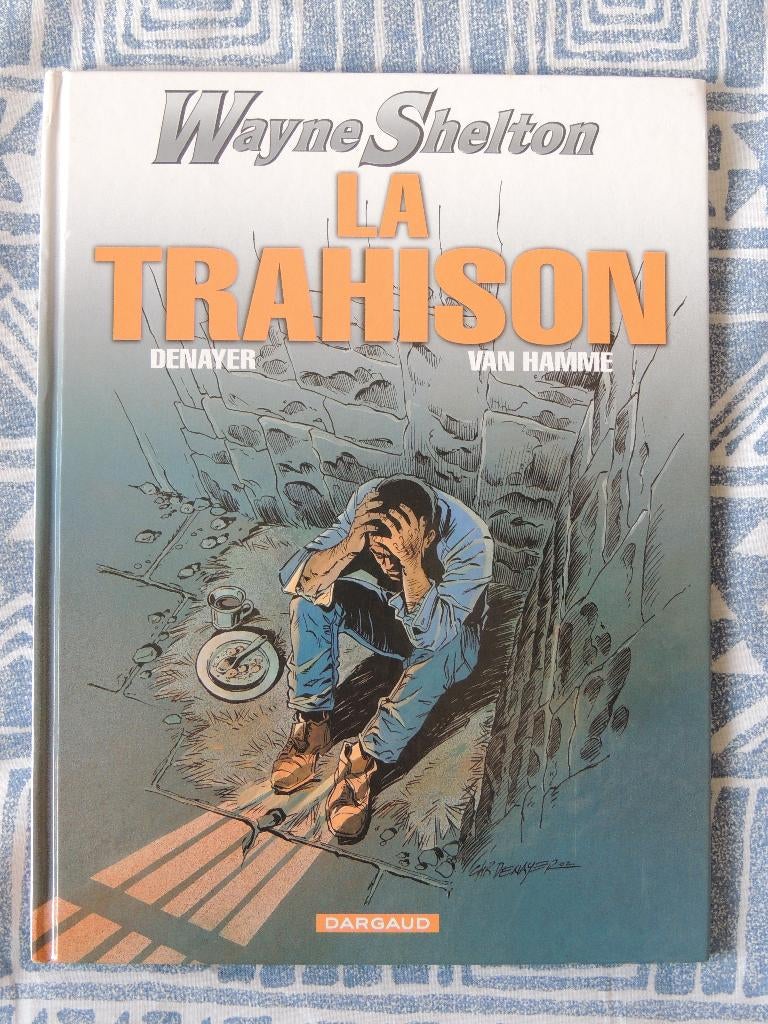 Wayne Shelton 2. La trahison, Jean Van Hamme, Enlèvement ou Envoi, Une BD, Comme neuf