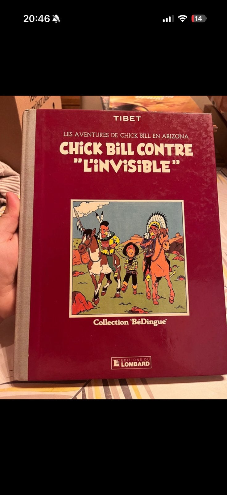 Chick Bill contre « l’invisible », Boeken, Ophalen, Gelezen