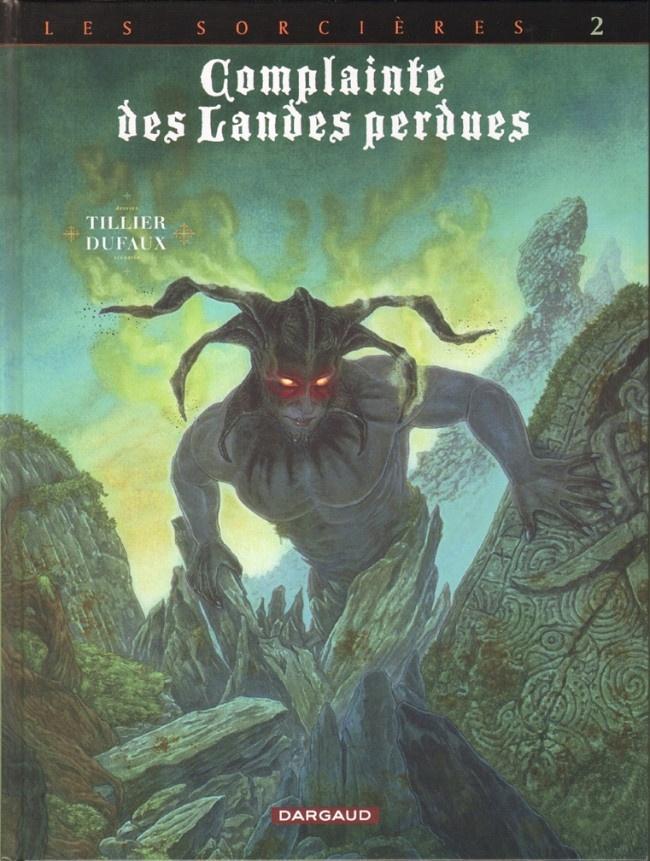 La Complainte des landes perdues 10 + porfolio, Livres, Dufaux / Tillier, Une BD, Comme neuf, Enlèvement