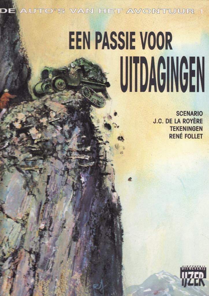 De auto’s van het avontuur 1 Expeditie Citroën, Boeken, Stripverhalen, Ophalen of Verzenden