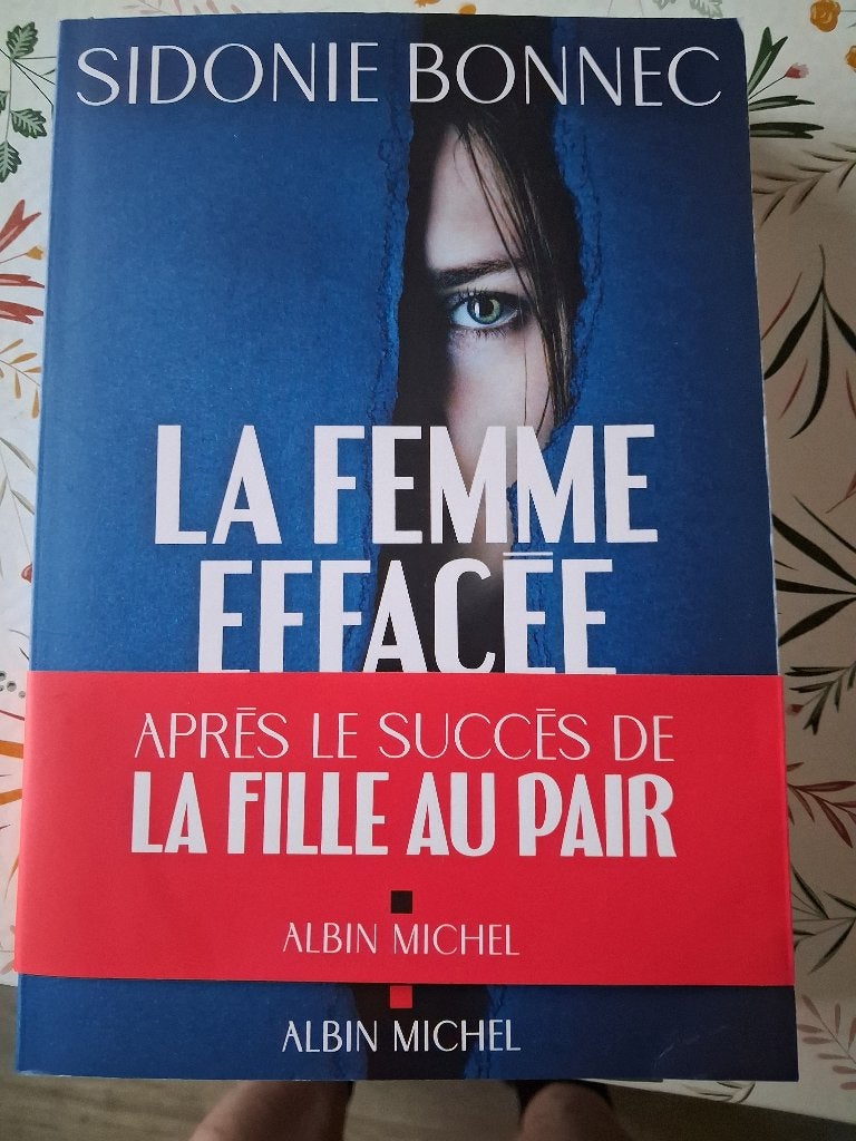 Livre "La femme effacée" de Sidonie Bonnec - NOUVEAU, Enlèvement ou Envoi