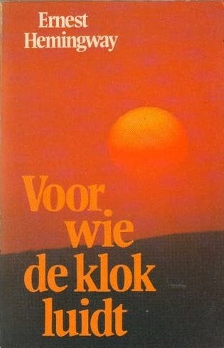 Voor wie de klok luidt / Ernest Hemingway, Enlèvement ou Envoi, Utilisé