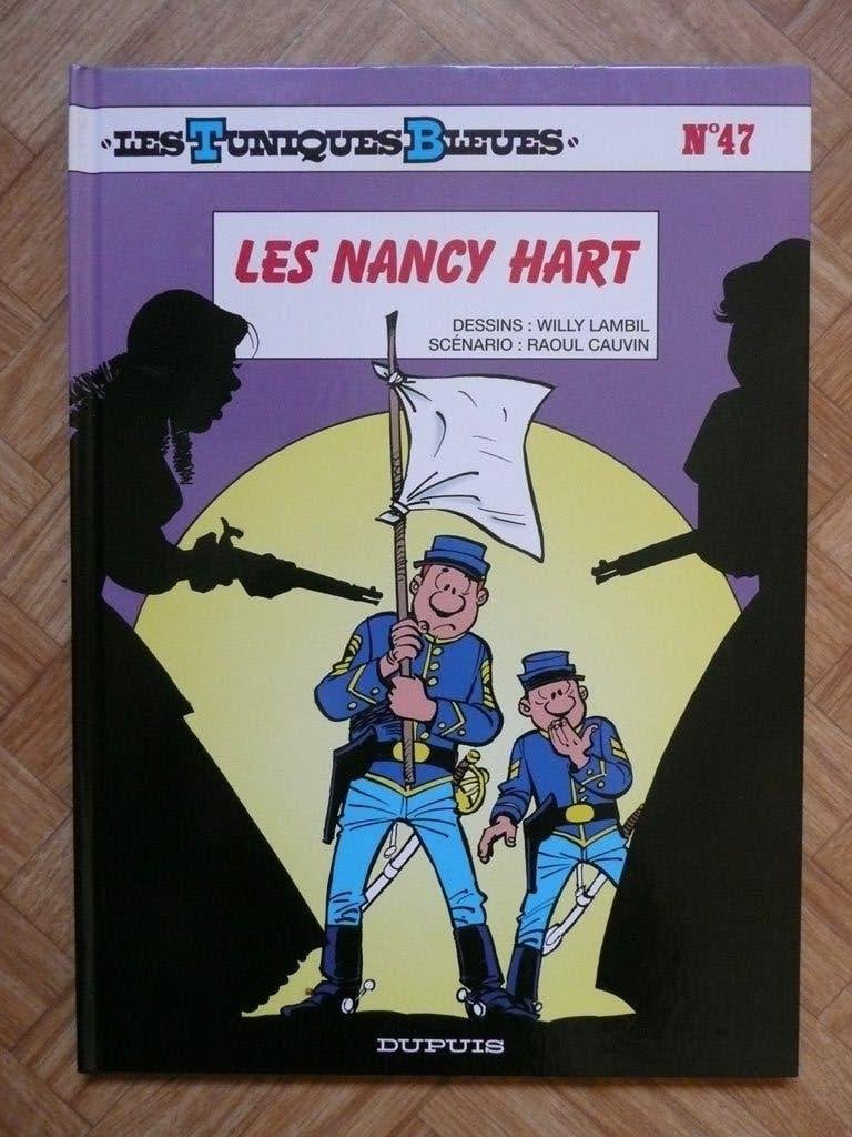 LES TUNIQUES BLEUES T47 "LES NANCY HART" EO NEUF, Livres, BD, Neuf, Enlèvement ou Envoi, Une BD, Lambil & Cauvin