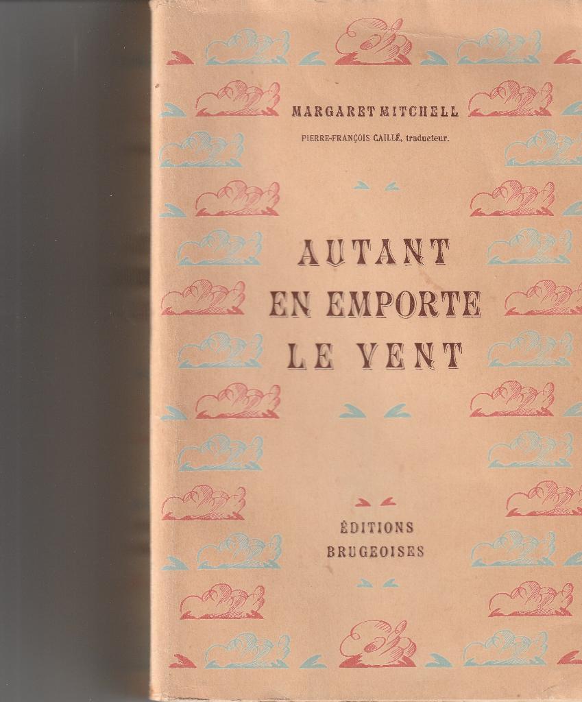 Margaret Mitchell « Autant en emporte le vent », Enlèvement ou Envoi, Utilisé