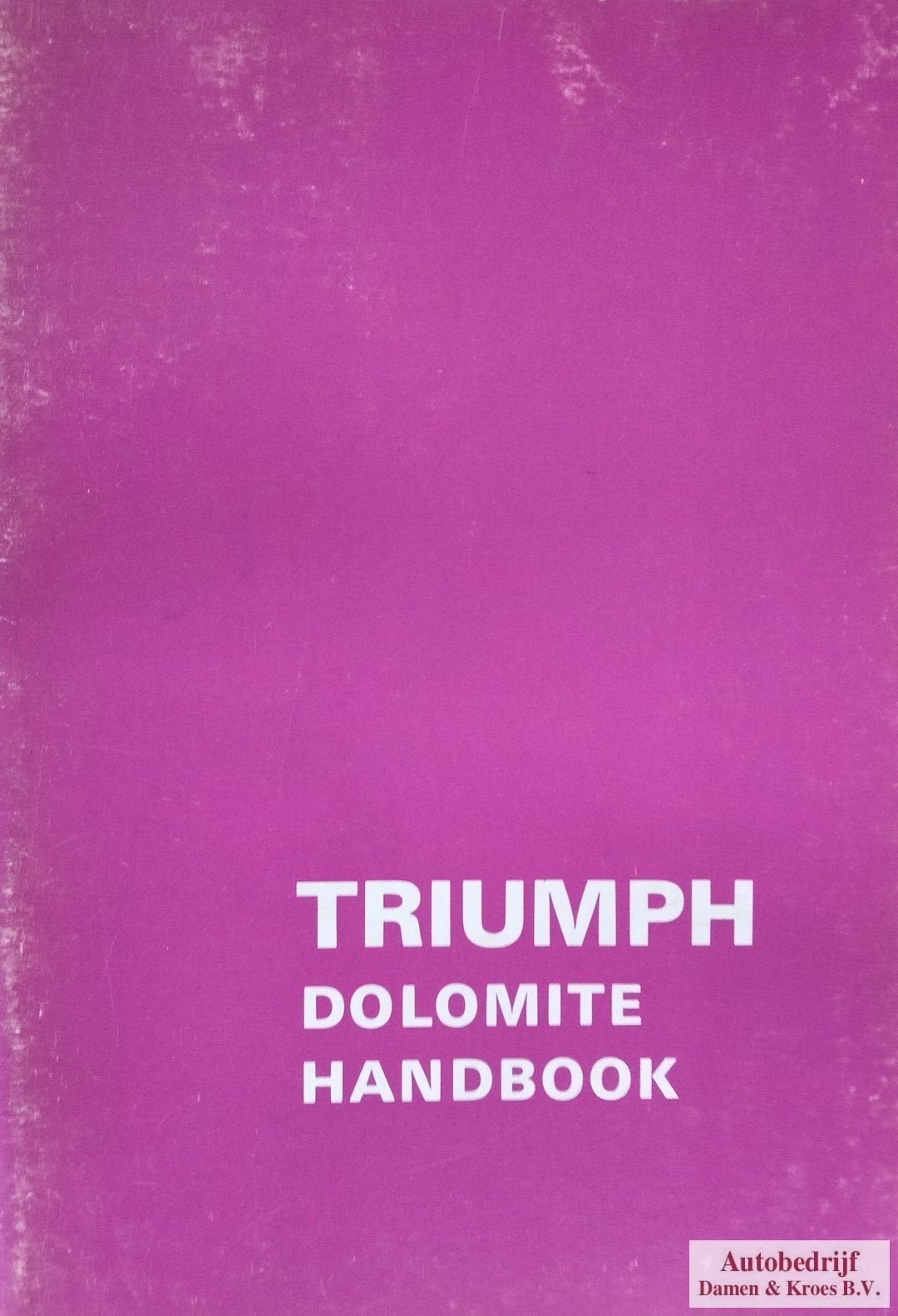 Handboek Triumph Dolomite, Enlèvement ou Envoi