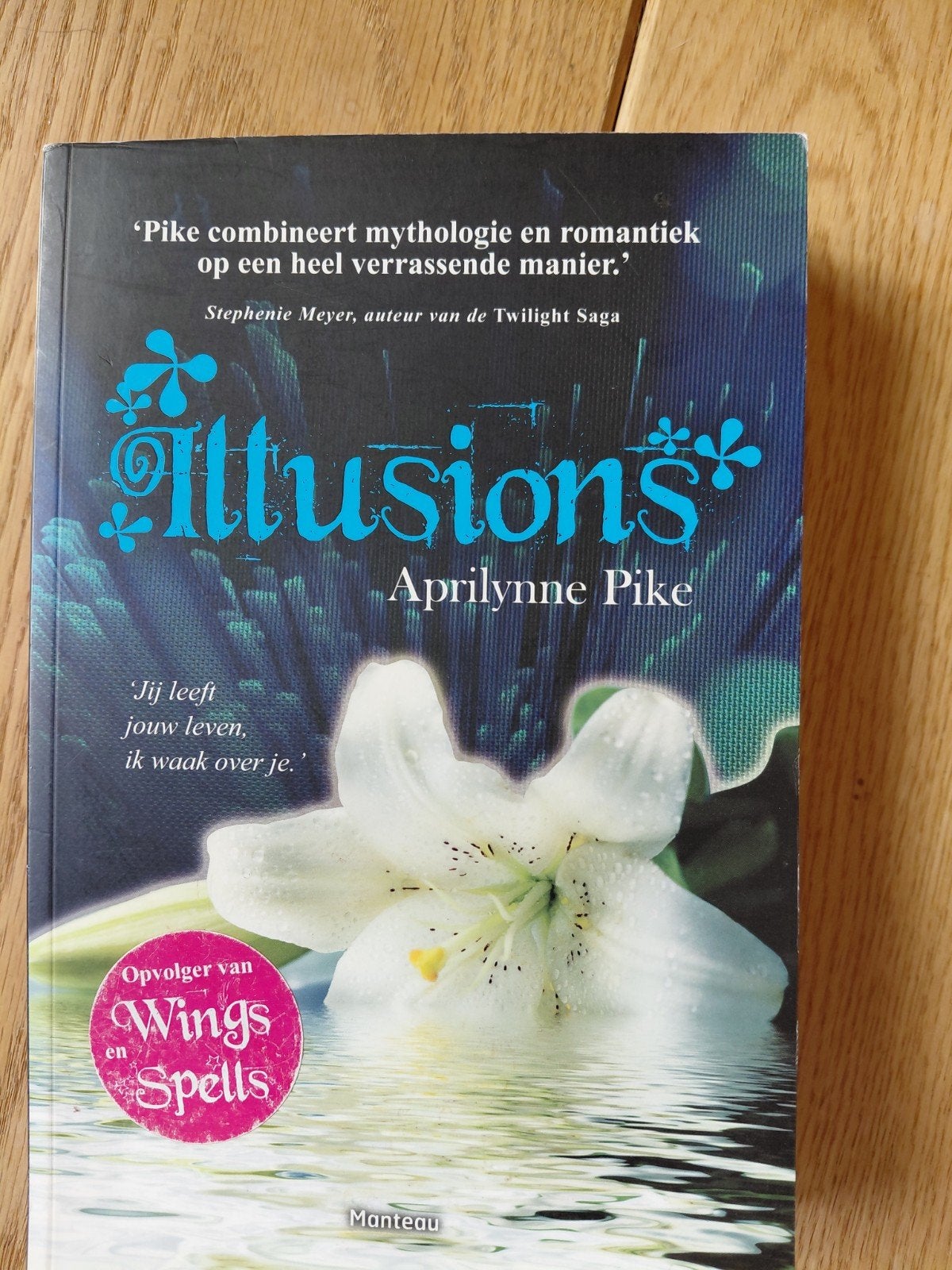 Aprilynne Pike - Illusions, Boeken, Ophalen of Verzenden, Aprilynne Pike